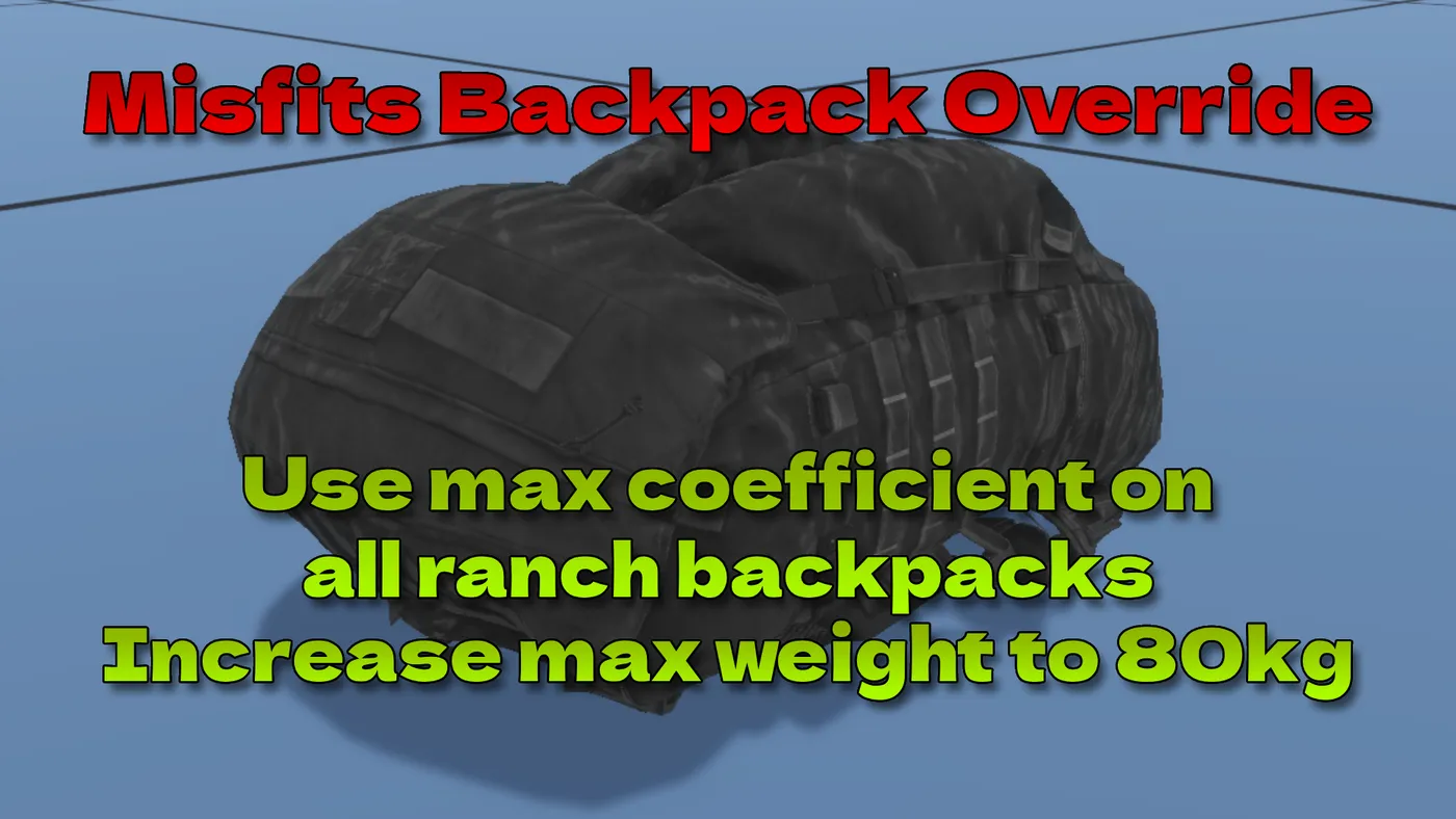 Misfits Backpack Override workshop preview